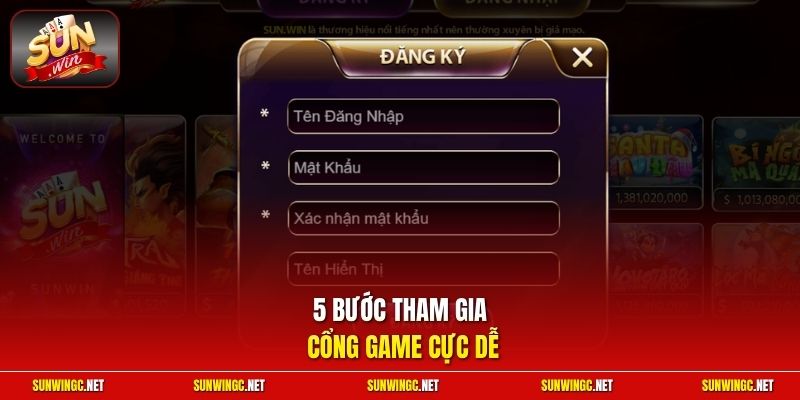 5 bước tham gia cổng game cực dễ