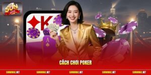 Cách chơi Poker