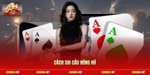 Cách soi cầu Rồng Hổ
