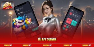 Tải app Sunwin